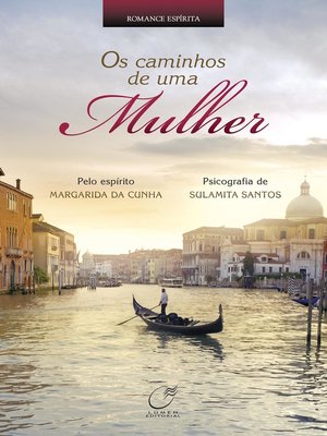 cover image of Os caminhos de uma mulher